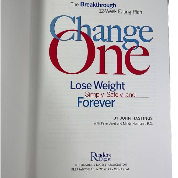 Change One -12 Week Eating Plan - Best Selling Book by John Hastings 319 Pages - Picture 3 of 8